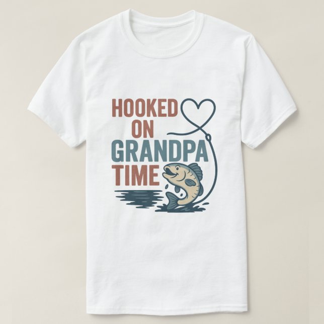 Hooked on Grandpa Time Funny Fishing Design T-Shirt (Design Front)