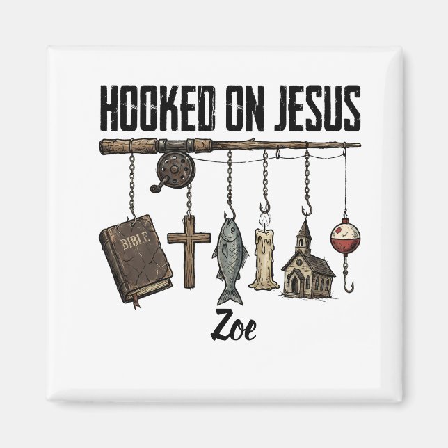 Hooked on Jesus Personalized Magnet  (Front)