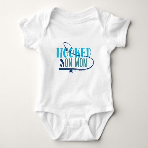 Hooked On Mom Fishing Themed Baby Baby Bodysuit