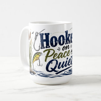 Hooked on Peace and Quiet Fishing Mug