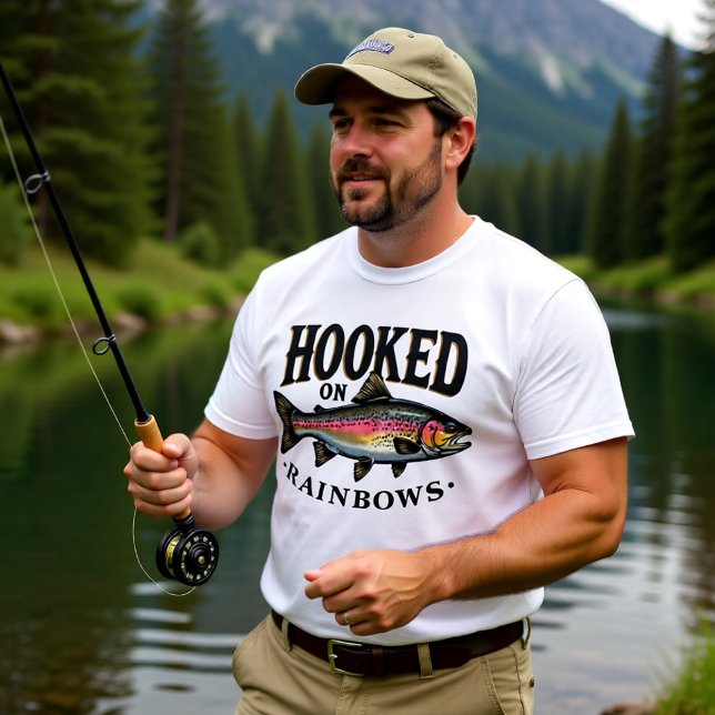 Hooked on Rainbows Trout Fishing T-Shirt (Creator Uploaded)