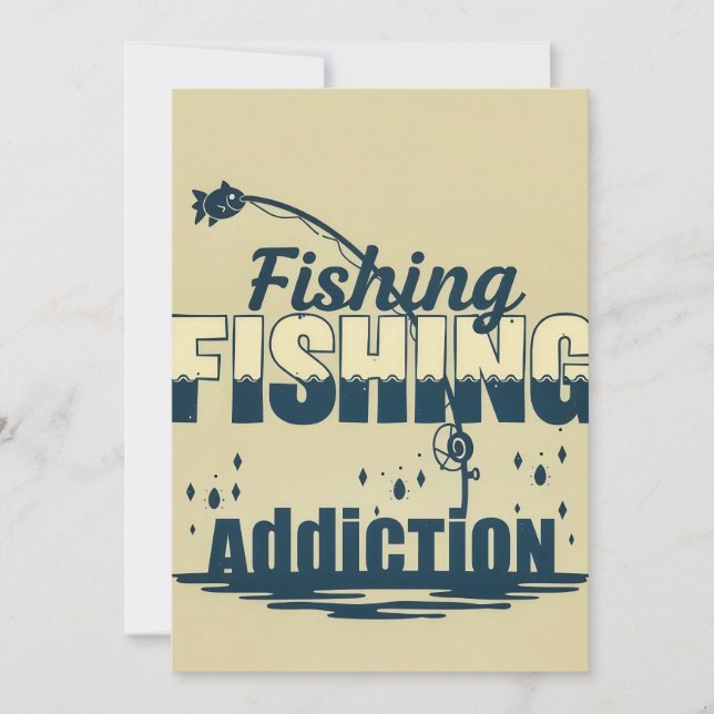 Hooked on the Passion: Fishing Addiction Design Invitation (Front)