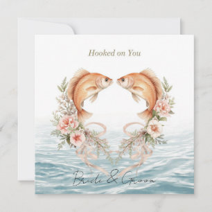 Hooked on you fishing lovers Wedding Watercolor Invitation
