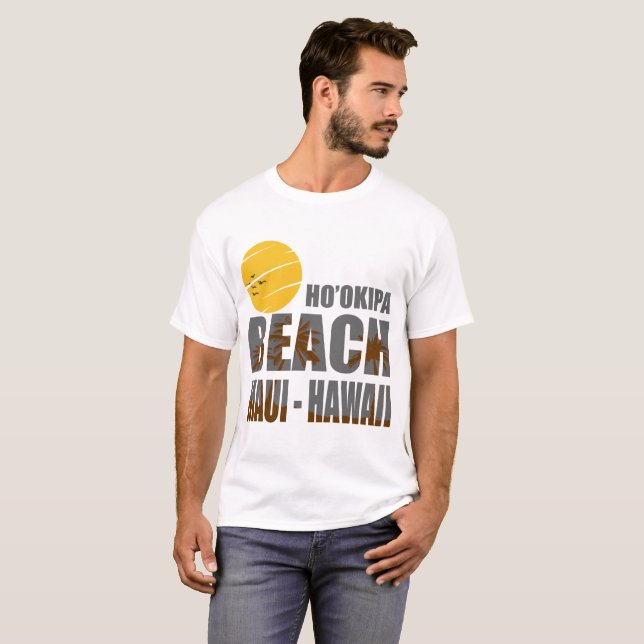 HO'OKIPA BEACH MAUI HAWAII T-Shirt (Front Full)