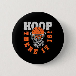 Hoop There It Is Basketball Player Fun Vintage Gif Button