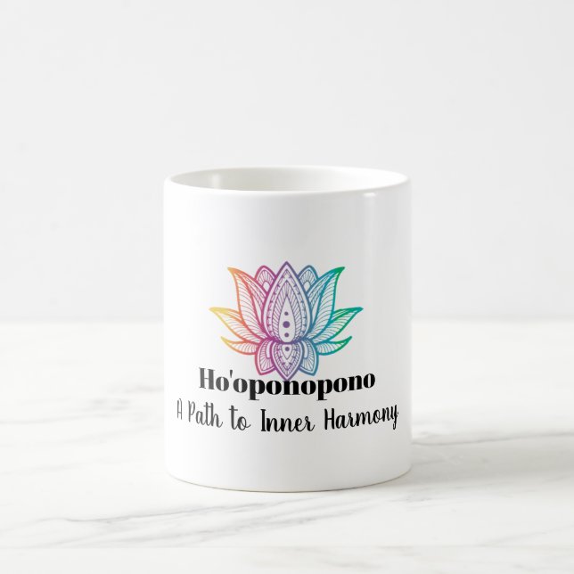 Ho'oponopono: A Path to Inner Harmony Coffee Mug (Center)