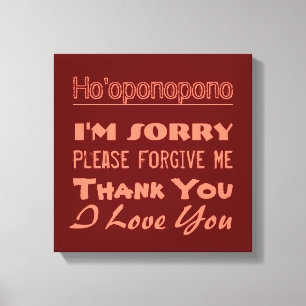Ho'oponopono Canvas Print