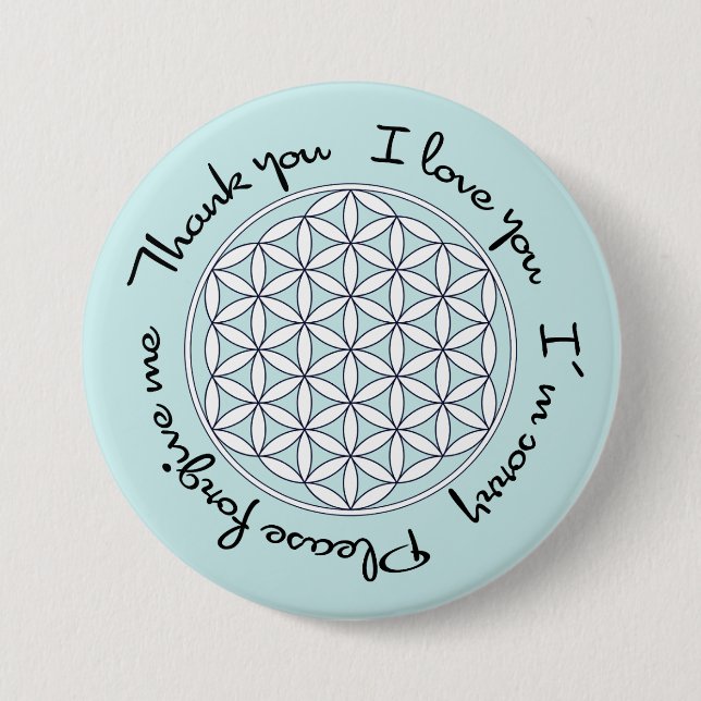 Ho'oponopono & Flower of Life Button (Front)