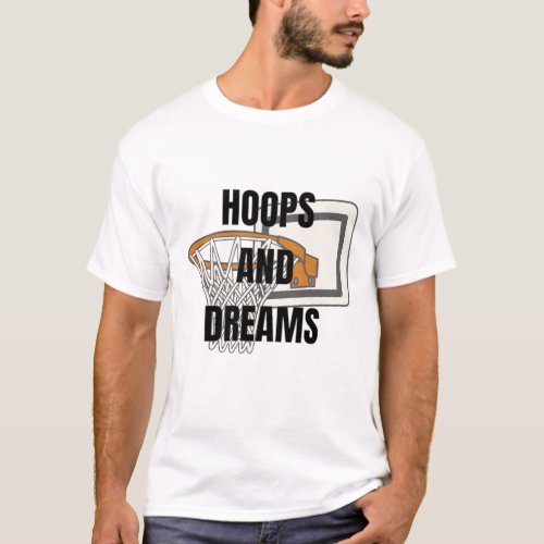 Hoops and Dreams _ Basketball Logo T_Shirt