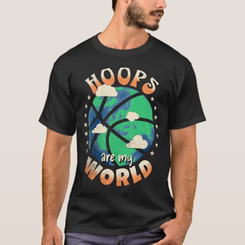 Hoops Are My World T_shirt