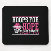 Hoops For Hope Bysketbyll Player Breast Cancer Awa Mouse Pad