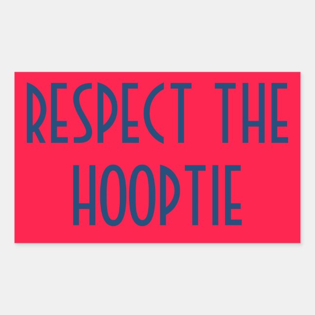 Hooptie bumper sticker (Front)
