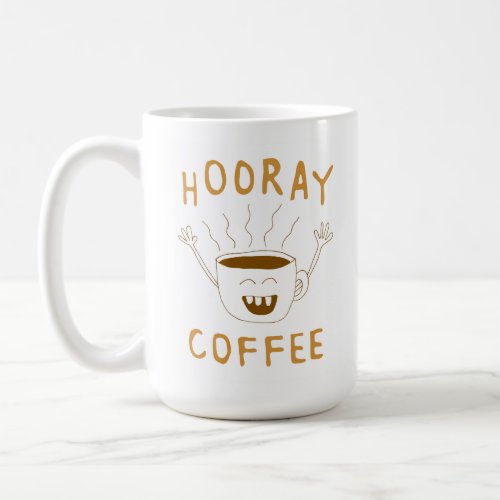 Hooray Coffee Coffee Mug