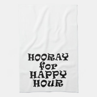 HOORAY FOR HAPPY HOUR TOWEL