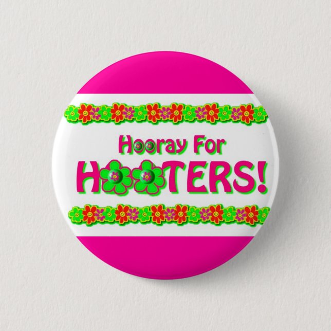 Hooray for Hooters Button (Front)