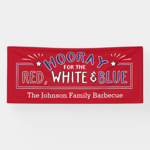 Hooray for July 4th Patriotic Barbecue Banner