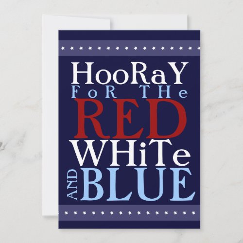 Hooray for the Red White and Blue 4th of July Invitation
