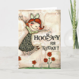 Hooray for Today - Birthday Card