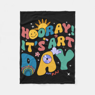 Hooray It's Art Day Art Teacher Rainbow Cute Stude Fleece Blanket
