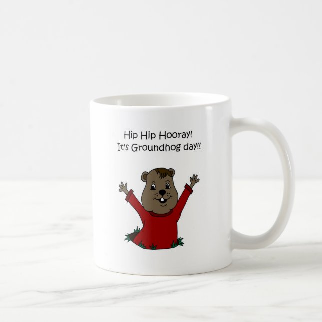 hooray its Groundhog day in white Coffee Mug (Right)