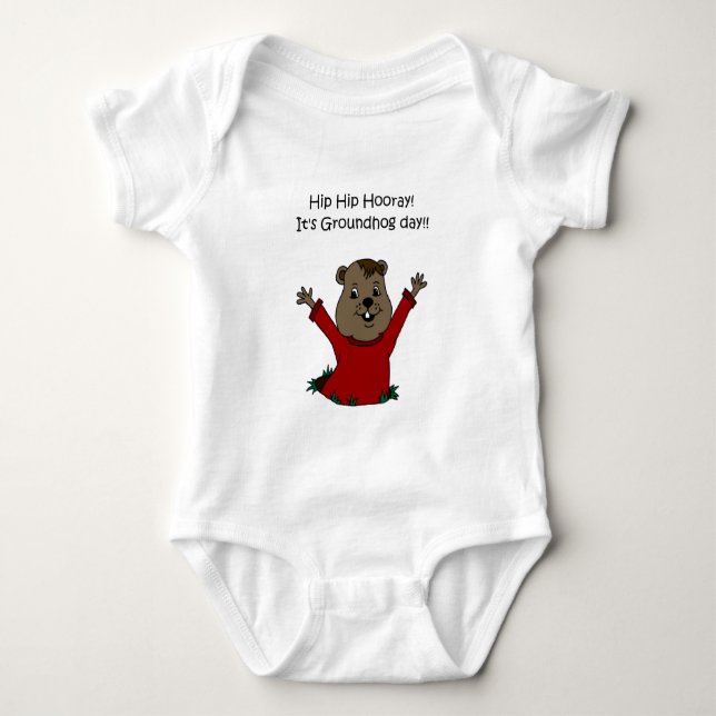 hooray its Groundhog day t-shirt Baby Bodysuit (Front)