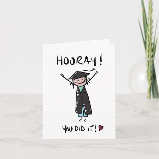 Hooray you did it Graduation Card (Front)