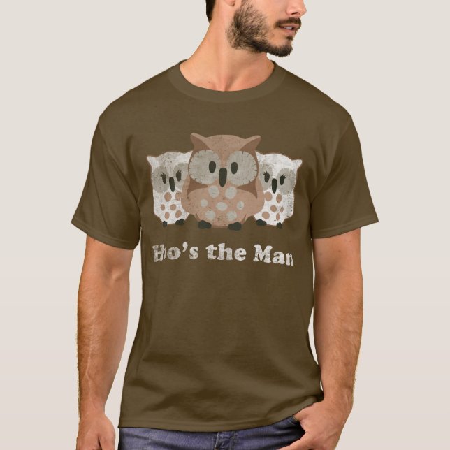 Hoo's The Man Dark T-Shirt (Front)