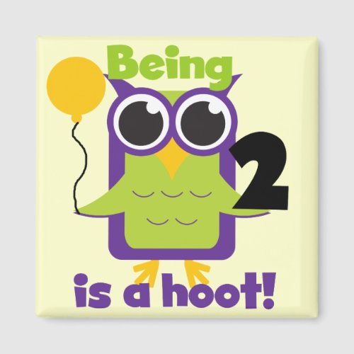 Hoot Owl 2nd Birthday T shirts and Gifts Magnet