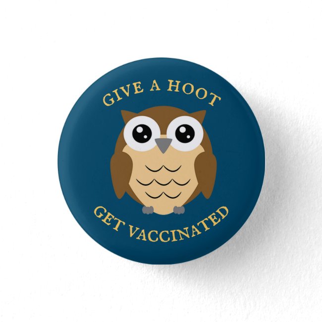 Hoot Owl Vaccination Design Button