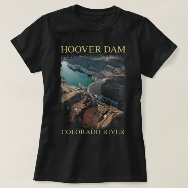 Hoover Dam Nevada Arizona Colorado River Engineeri T-Shirt (Design Front)