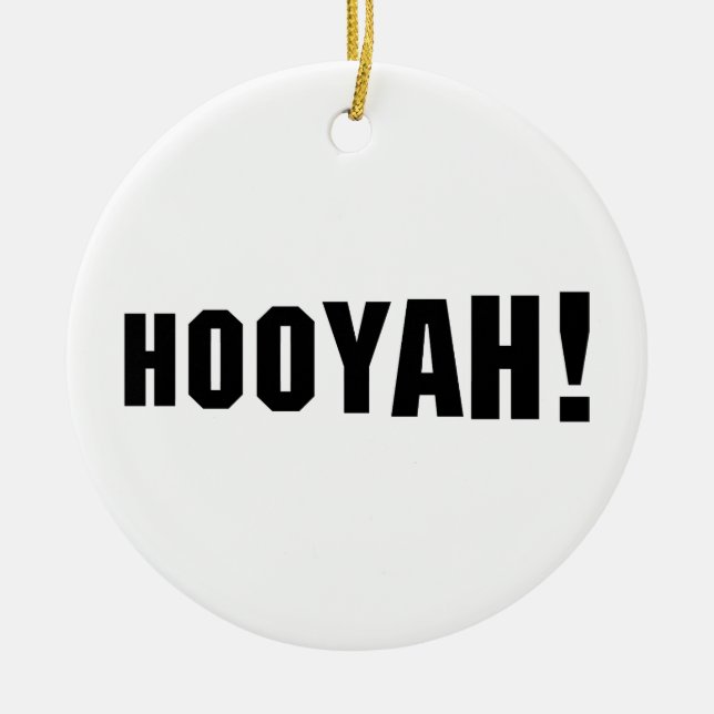 HOOYAH! CERAMIC ORNAMENT (Front)