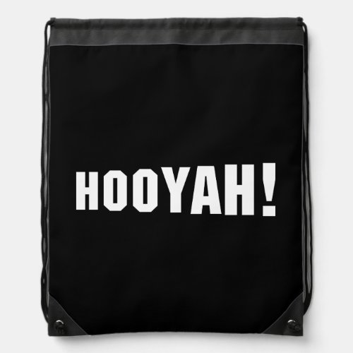 HOOYAH DRAWSTRING BAG