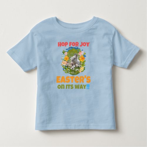 Hop for joy Easters on its way T_Shirt