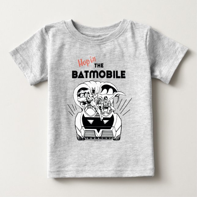Hop in the Batmobile Baby T-Shirt (Front)
