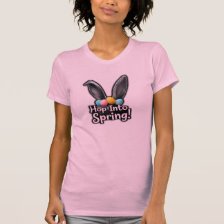 Hop Into Spring Bunny Ears Easter  T-Shirt