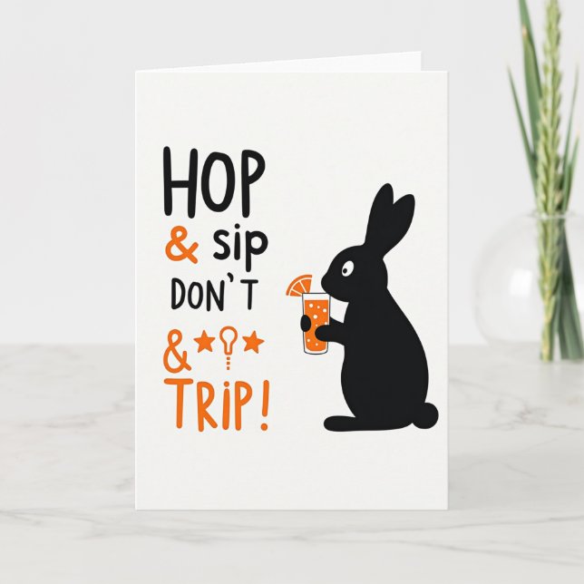 Hop Sip Dont Trip Message Card (Front)