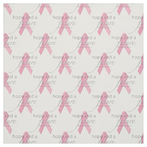 Hope & a Future Pink Ribbon Pattern Fabric
