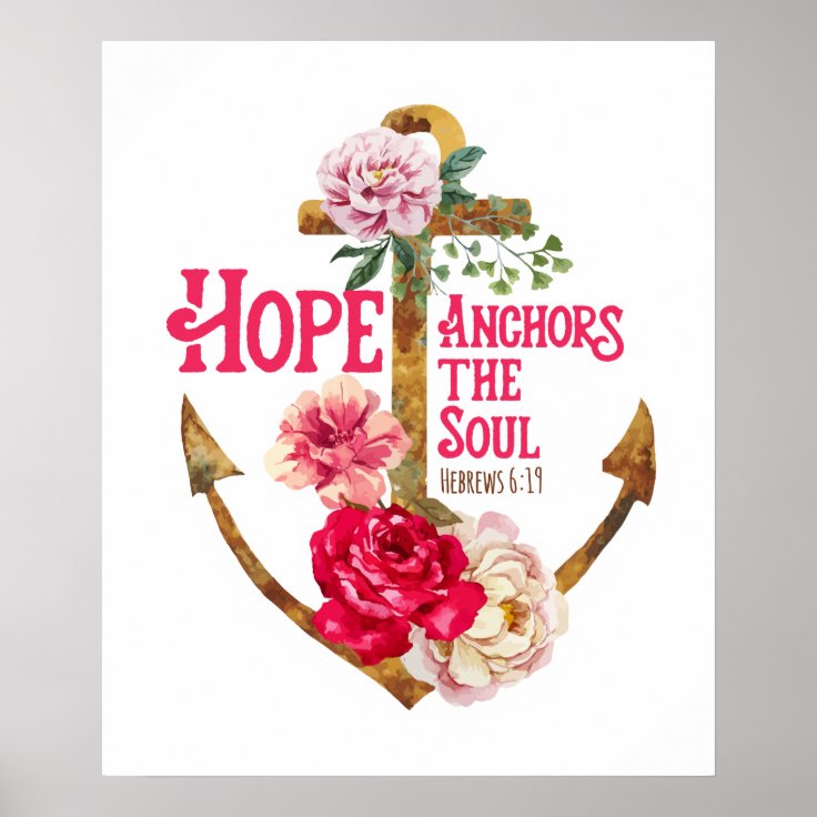 Hope Anchors the Soul Art Print | Zazzle