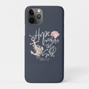 Hope Anchors The Soul Floral Christian iPhone 11 Pro Case