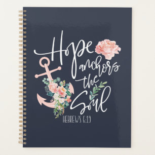 Hope Anchors The Soul Floral Religious Planner