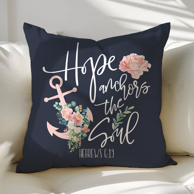 Hope Anchors The Soul Floral Religious Throw Pillow (Creator Uploaded)