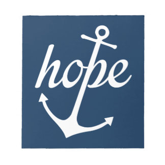 Hope Anchors The Soul (Hebrews 6:19) Notepad