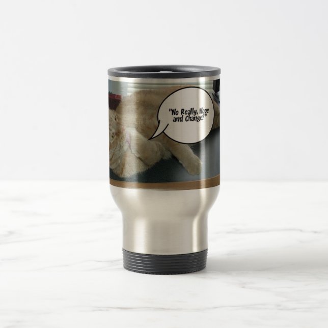Hope and Change/Cat Humor Travel Mug (Center)