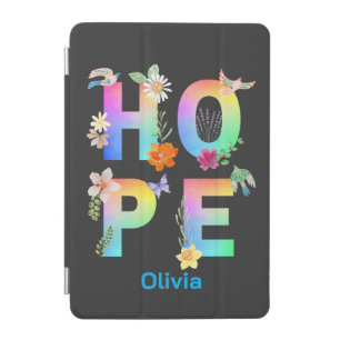 Hope Artistic Positive Motivational Inspirational iPad Mini Cover