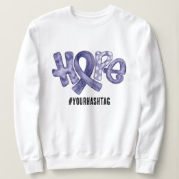 Hope Awareness Ribbon Personalized Hashtag Sweatshirt