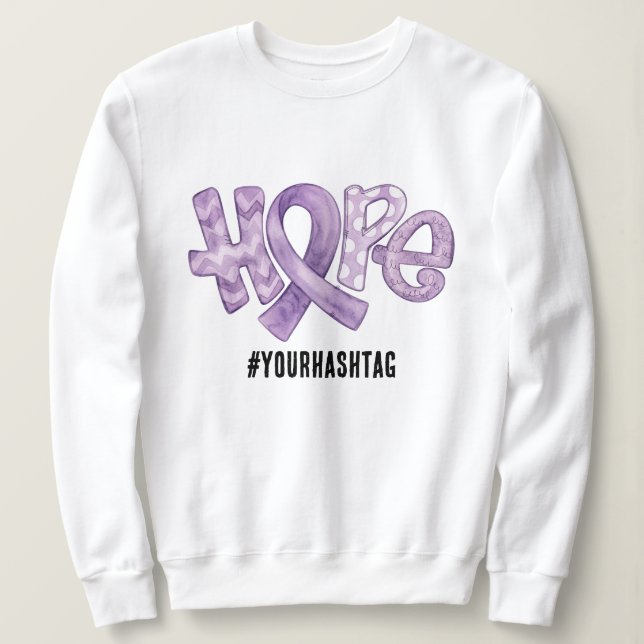 Hope Awareness Ribbon Personalized Hashtag Sweatshirt (Design Front)