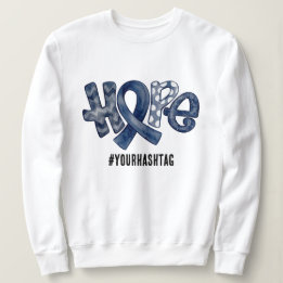 Hope Awareness Ribbon Personalized Hashtag Sweatshirt