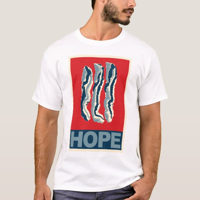 HOPE: Bacon T-Shirt (Front)