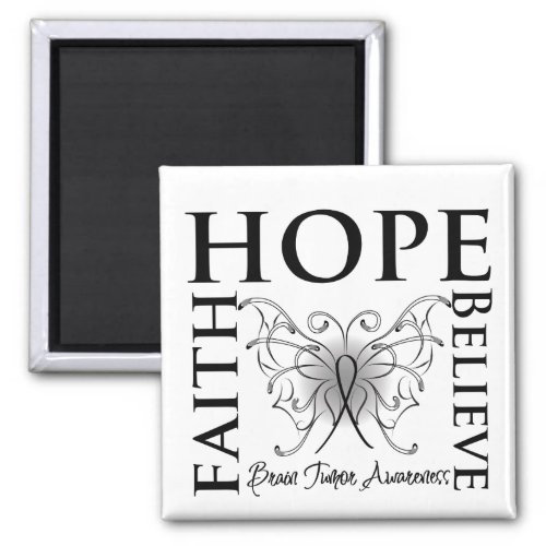Hope Believe Faith _ Brain Tumor Magnet