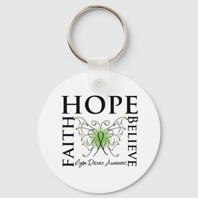 Hope Believe Faith - Lyme Disease Keychain (Front)